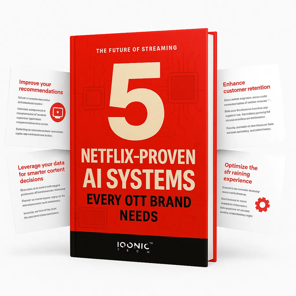 5 Netflix Proven AI Systems Every OTT Brand Needs How Netflix uses AI